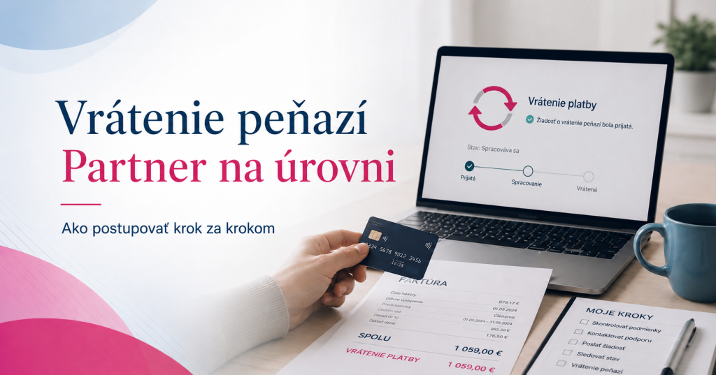 Vrátenie peňazí Partner na úrovni: čo robiť, keď služba končí?